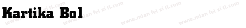 Kartika Bold字体转换
